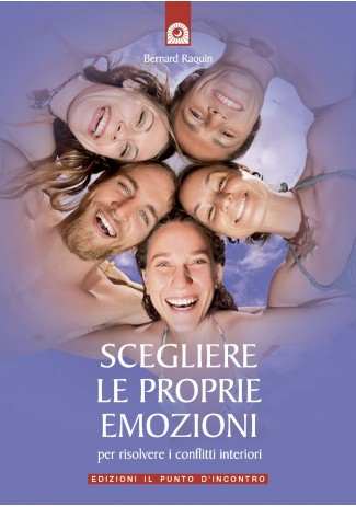 eBook: Scegliere le proprie emozioni eBook: Scegliere le proprie emozioni
