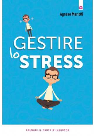 eBook: Gestire lo stress eBook: Gestire lo stress