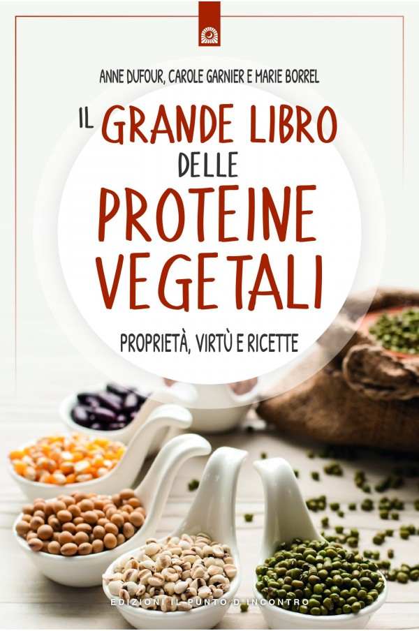 Il grande libro delle proteine vegetali