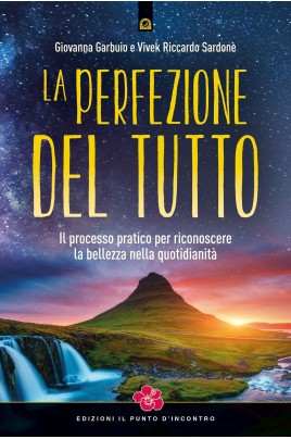 La perfezione del Tutto