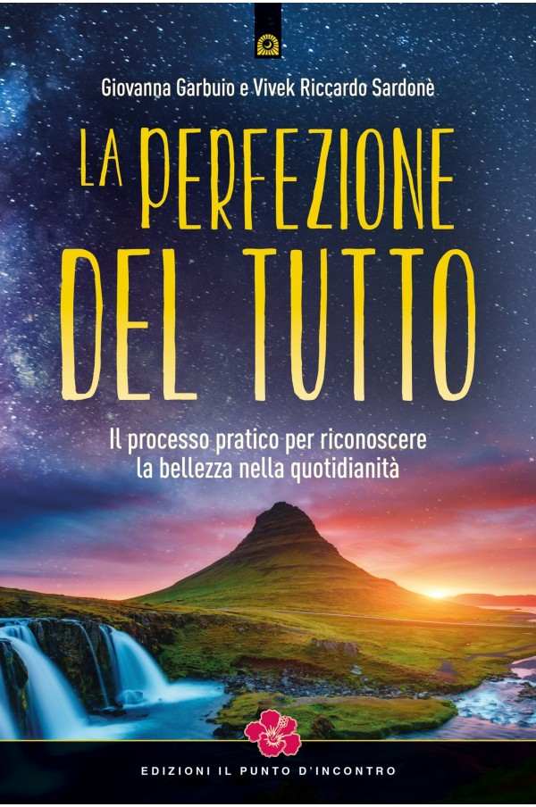 La perfezione del Tutto