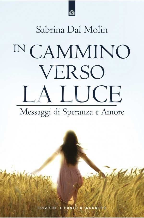 In cammino verso la luce In cammino verso la luce