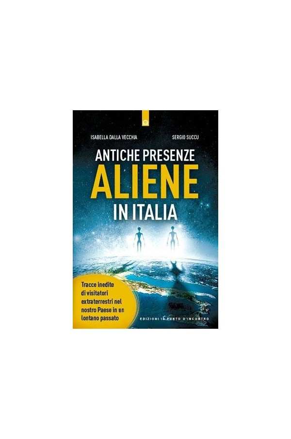 Antiche presenze aliene in italia