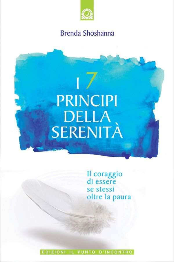 I 7 principi della serenità