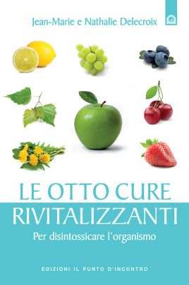 Le otto cure rivitalizzanti