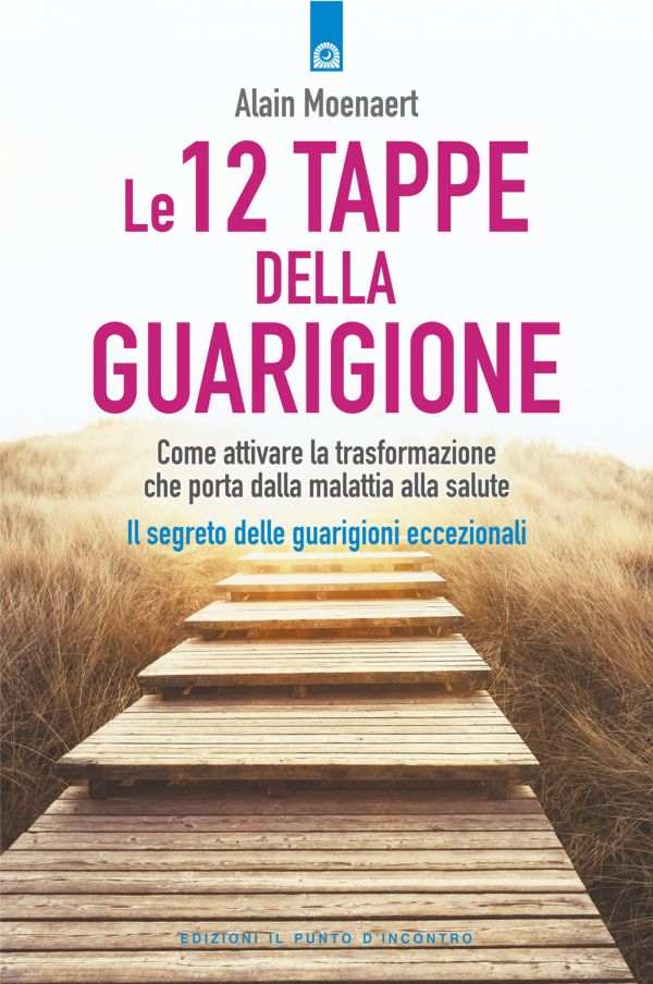 Le 12 tappe della guarigione