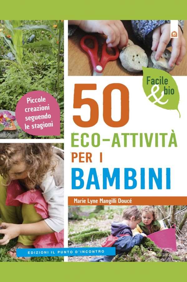 50 ECO-attività per i bambini