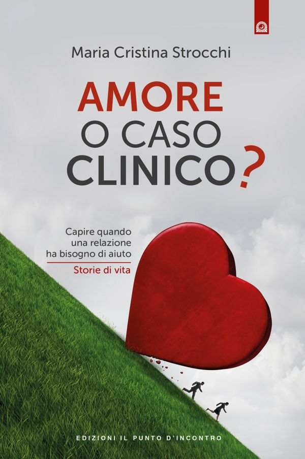 Amore o caso clinico? Amore o caso clinico?