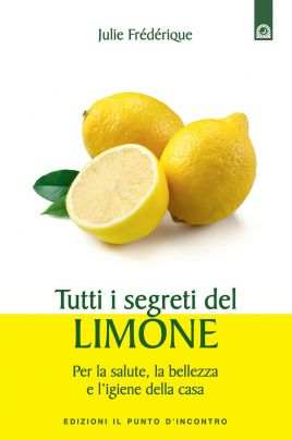 Tutti i segreti del limone