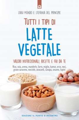 Tutti i tipi di latte vegetale