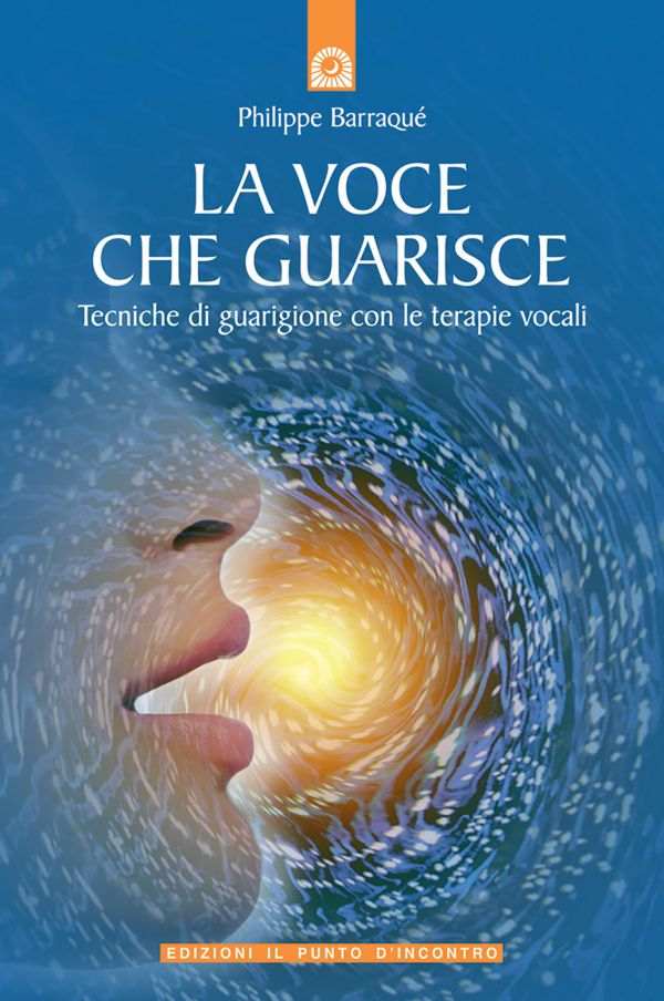 La voce che guarisce