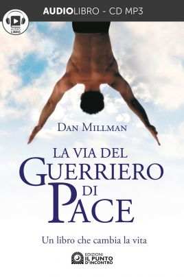 La via del guerriero di pace - audiolibro