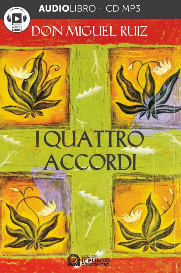 I quattro accordi - audiolibro