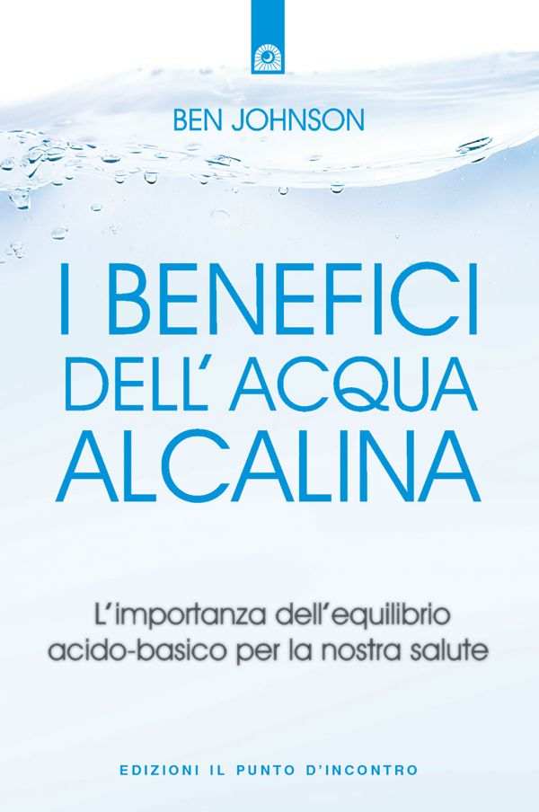 I benefici dell'acqua alcalina