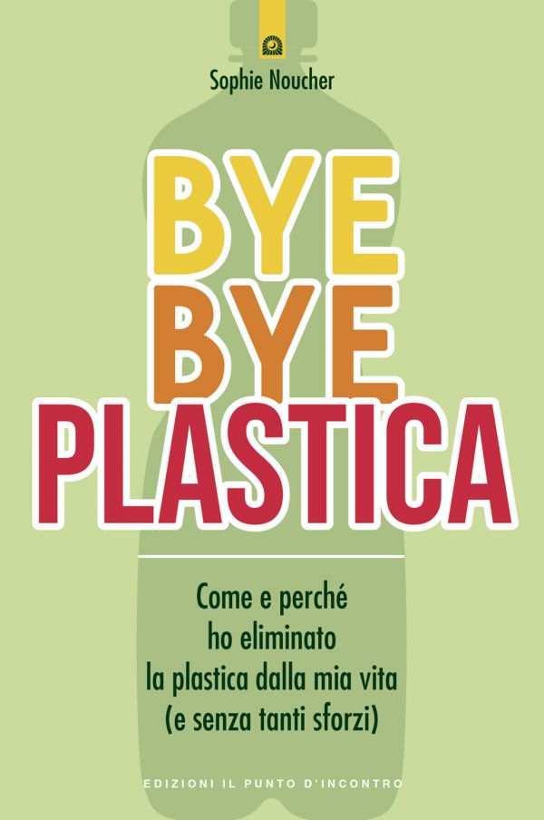 Bye Bye Plastica