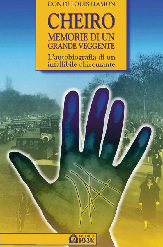 Cheiro, memorie di un grande veggente