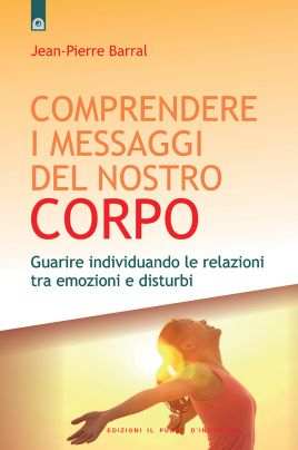 Comprendere i messaggi del nostro corpo