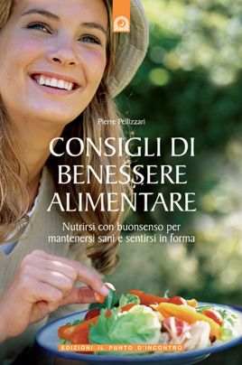 Consigli di benessere alimentare