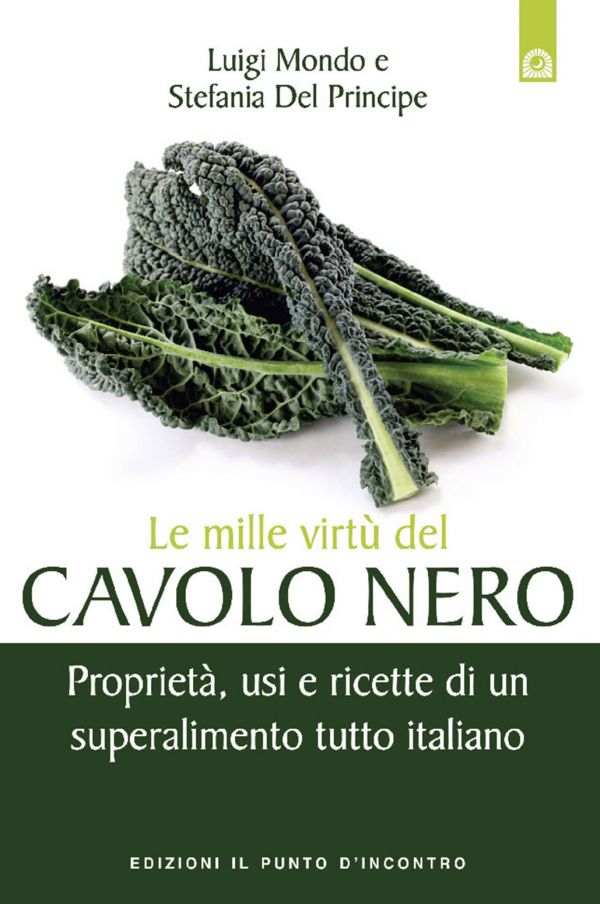 Le mille virtù del cavolo nero