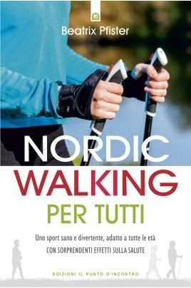Nordic Walking per tutti