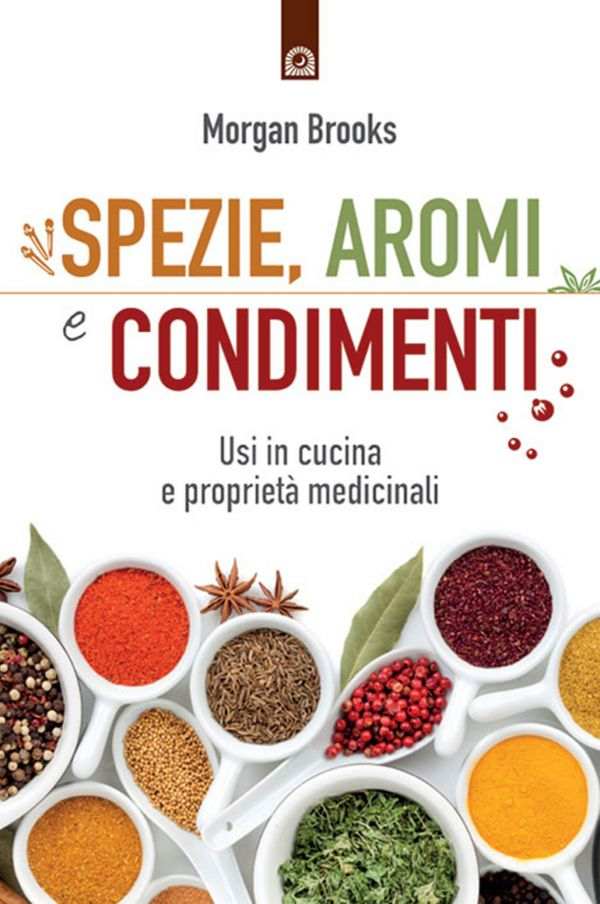 Spezie, aromi e condimenti Spezie, aromi e condimenti