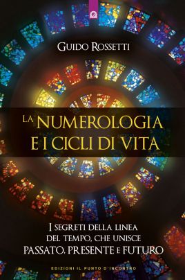 La numerologia e i cicli di vita