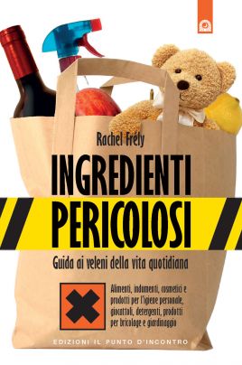 Ingredienti pericolosi