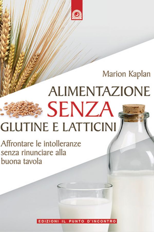 Alimentazione senza glutine e latticini