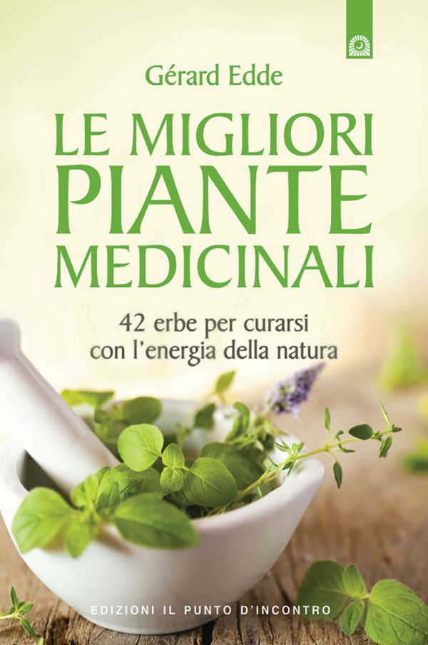 Le migliori piante medicinali