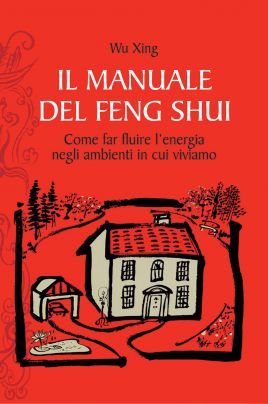 Il manuale del feng shui