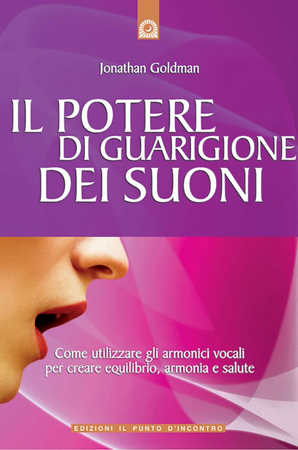 Il potere di guarigione dei suoni