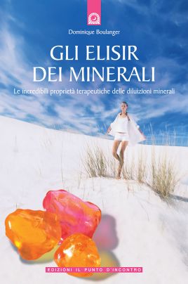 Gli elisir dei minerali