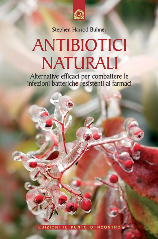 Antibiotici naturali Antibiotici naturali