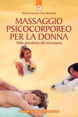 Massaggio psicocorporeo per la donna