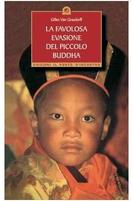 La favolosa evasione del piccolo Buddha