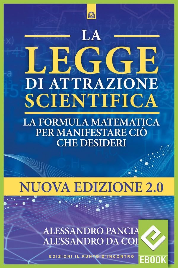 eBook: La legge di attrazione scientifica