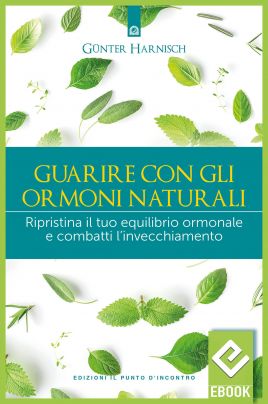 eBook: Guarire con gli ormoni naturali