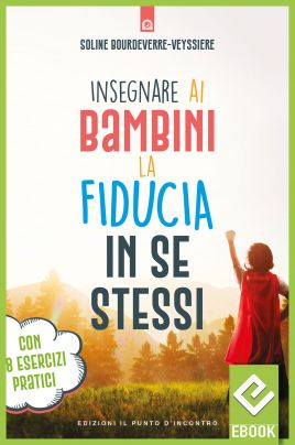 eBook: Insegnare ai bambini la fiducia in se stessi