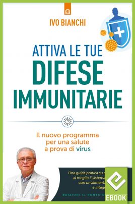 eBook: Attiva le tue difese immunitarie