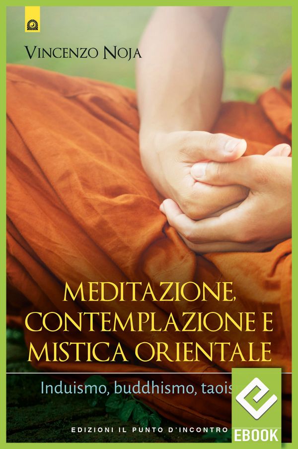 eBook: Meditazione, contemplazione e mistica orientale