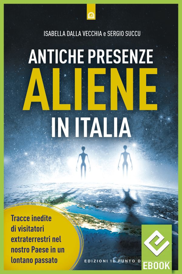 eBook: Antiche presenze aliene in italia