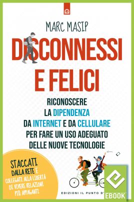 eBook: Disconnessi e felici