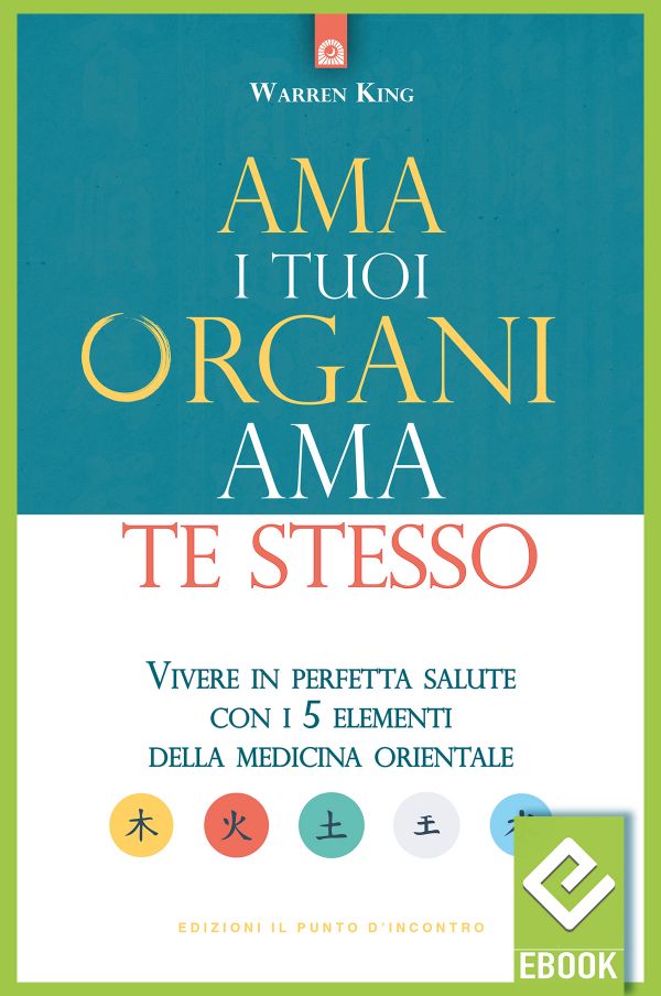 eBook: Ama i tuoi organi ama te stesso