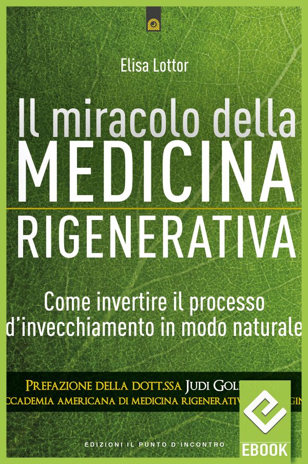 eBook: Il miracolo della medicina rigenerativa