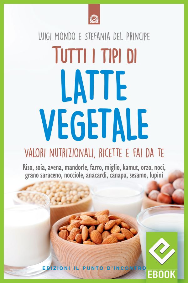 eBook: Tutti i tipi di latte vegetale