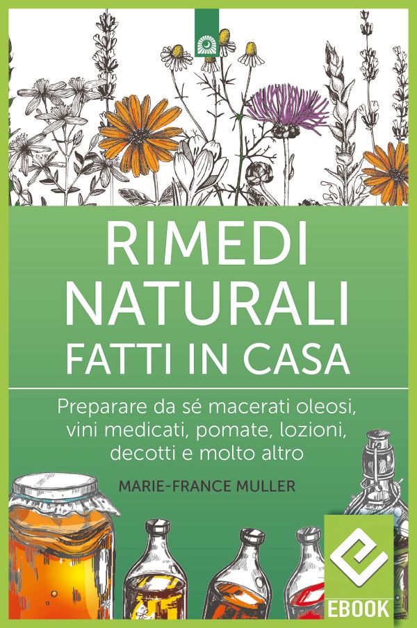 eBook: Rimedi naturali fatti in casa