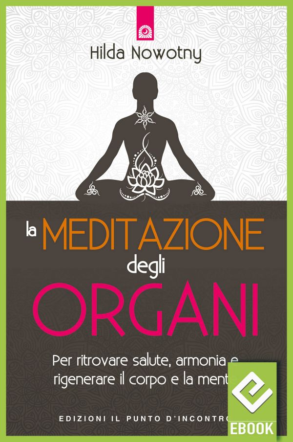 eBook: La meditazione degli organi eBook: La meditazione degli organi