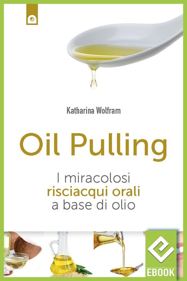 eBook: Oil pulling eBook: Oil pulling