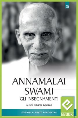 eBook: Annamalai Swami - Gli insegnamenti