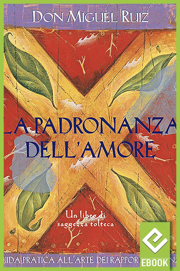 eBook: La padronanza dell'amore